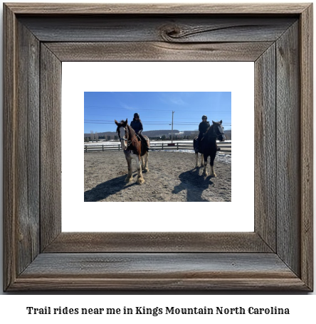 trail rides near me in Kings Mountain, North Carolina